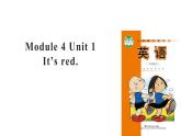 Module 4Unit 1 It's red 课件