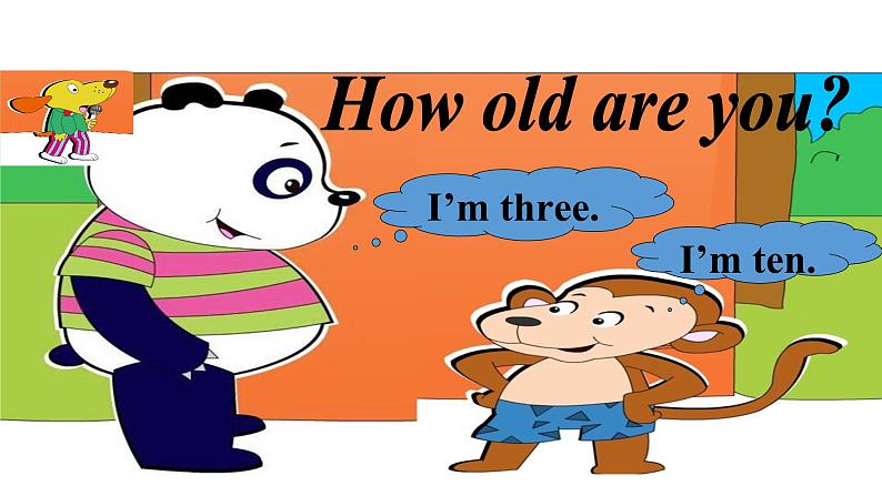 Module 9 Unit 1 How old are you? 课件08