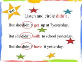 四年級(jí)上冊(cè)英語(yǔ)課件- Module3 Unit1 She didn’t walk to school yesterday.外研社（一起）(共17張PPT)