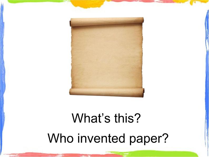 四年级上册英语课件- Module4 Unit1 Chinese people invented paper.  外研社（一起）(共28张PPT)05