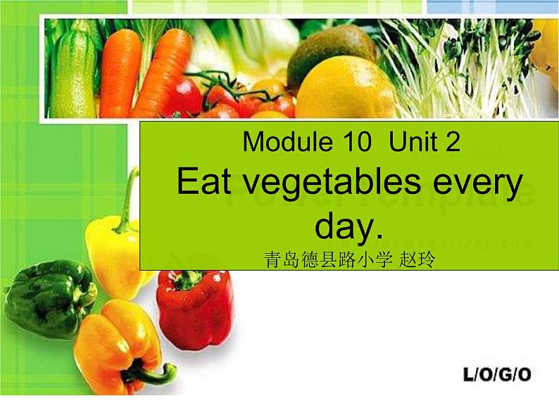 外研版(一起)小学英语四年级上册Module10Unit2《Eat vegetables every day》课件01