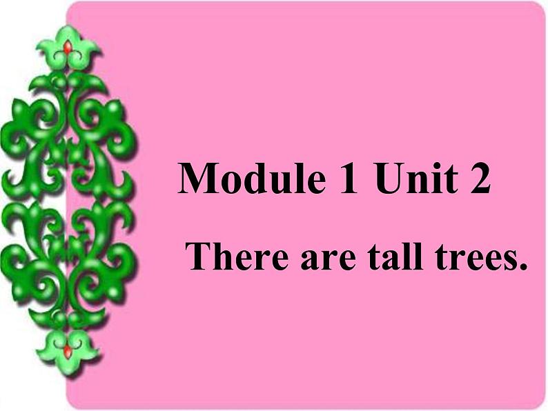 外研版(一起)五年级上册Module 1《Unit 2 There are tall trees now》ppt课件301