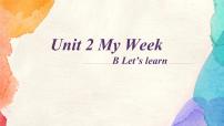 小学英语人教版 (PEP)五年级上册Unit 2 My week Part B集体备课ppt课件