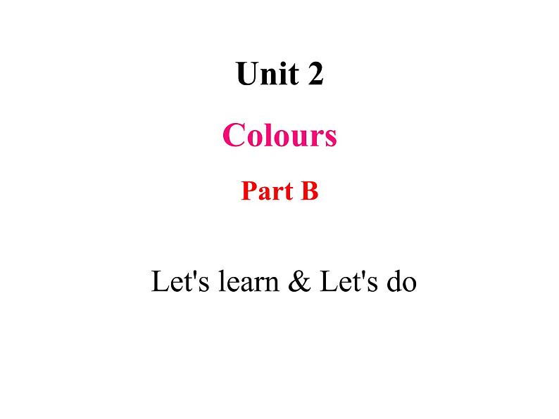 U2-Part B-Let 's learn&Let 's do第1页