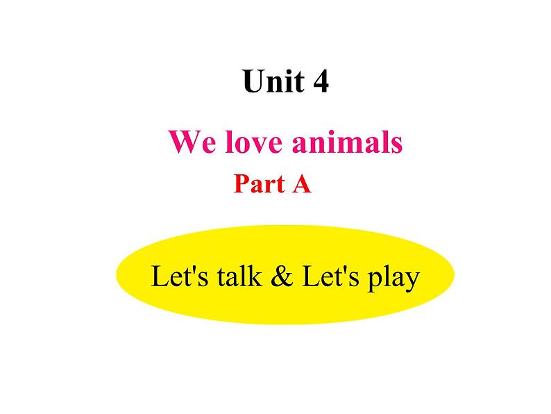 U4-A Let 's talk & Let 's play第1页