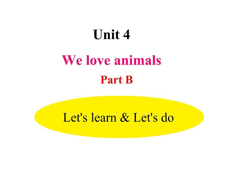 U4-B Let 's learn & Let 's do第1页