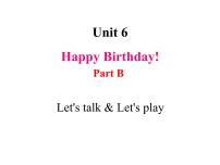 人教版 (PEP)三年级上册Unit 6 Happy birthday! Part B课前预习ppt课件