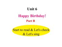 小学英语人教版 (PEP)三年级上册Unit 6 Happy birthday! Part B课文配套ppt课件