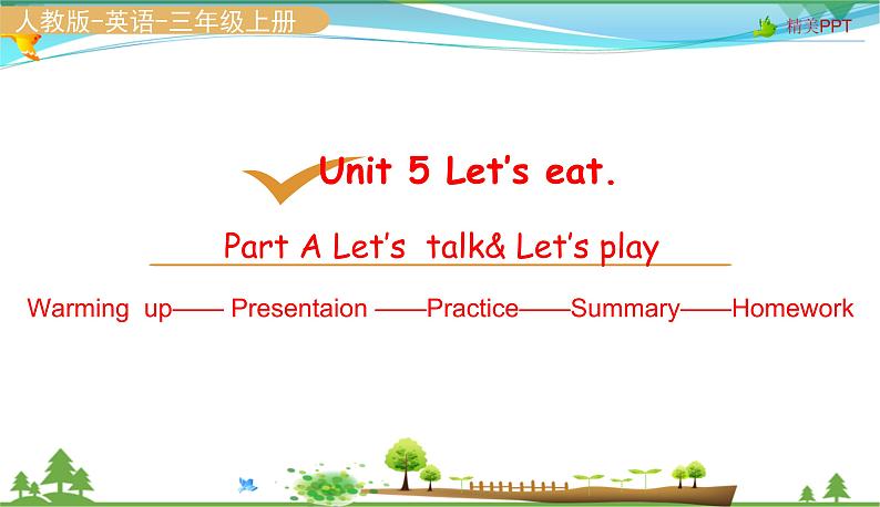 人教pep 三年级上册英语 Unit5 Let's eat Part A Let's talk and let's play【同步课件含音频】02