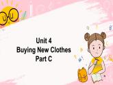 閩教英語六上：Unit 4 Buying New Clothes Part C PPT課件