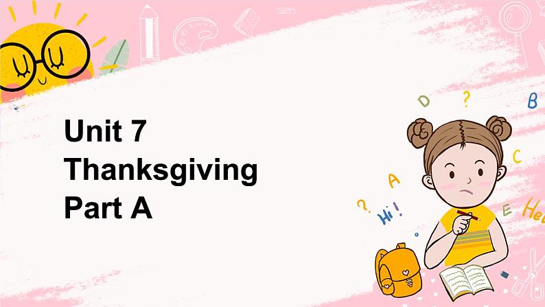 闽教英语六上：Unit 7 Thanksgiving Part A PPT课件01