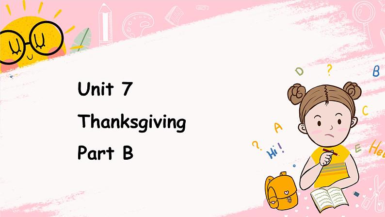 闽教英语六上：Unit 7 Thanksgiving Part C PPT课件01