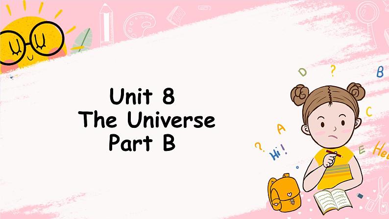 闽教英语六上：Unit 8 The Universe Part B  PPT课件01