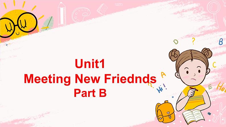 闽教英语五上 Unit 1 Meeting New Friends Part B PPT课件01