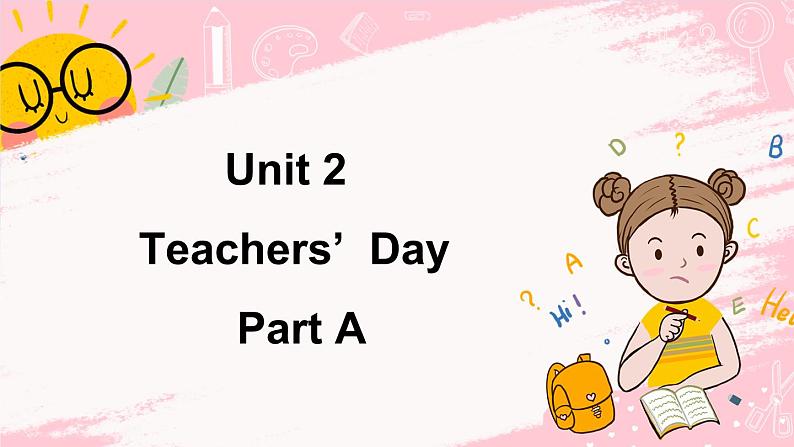 闽教英语五上 Unit 2 Teachers' Day Part A PPT课件01