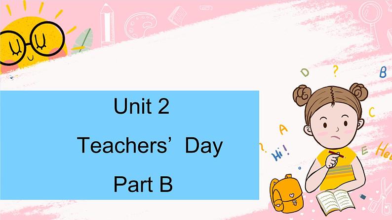闽教英语五上 Unit 2 Teachers' Day Part B PPT课件01