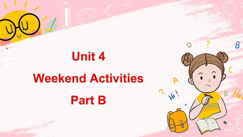 闽教英语五上 Unit 4 weekend activities Part B 课件PPT01