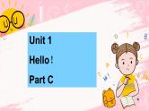闽教版英语三年级上册 Unit 1 Hello Part C 课件PPT