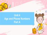 闽教版英语三年级上册 Unit4 Age and Phone Numbers Part A 课件PPT