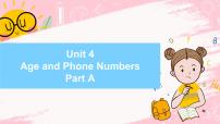 小学英语闽教版三年级上册Unit 4 Age and Phone Numbers Part A课文内容ppt课件