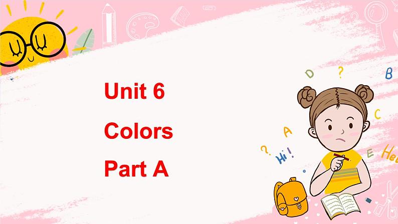 闽教版英语三年级上册 Unit 6 Colors Part A 课件PPT+音视频01