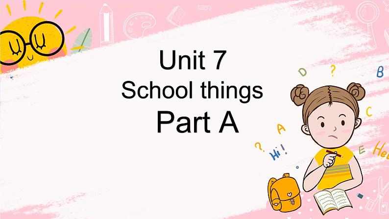 闽教版英语三年级上册 Unit7 School Things Part A 课件PPT01