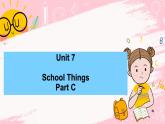 闽教版英语三年级上册 Unit7 School Things Part C 课件PPT