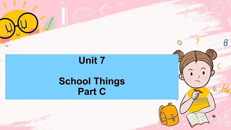 闽教版英语三年级上册 Unit7 School Things Part C 课件PPT01