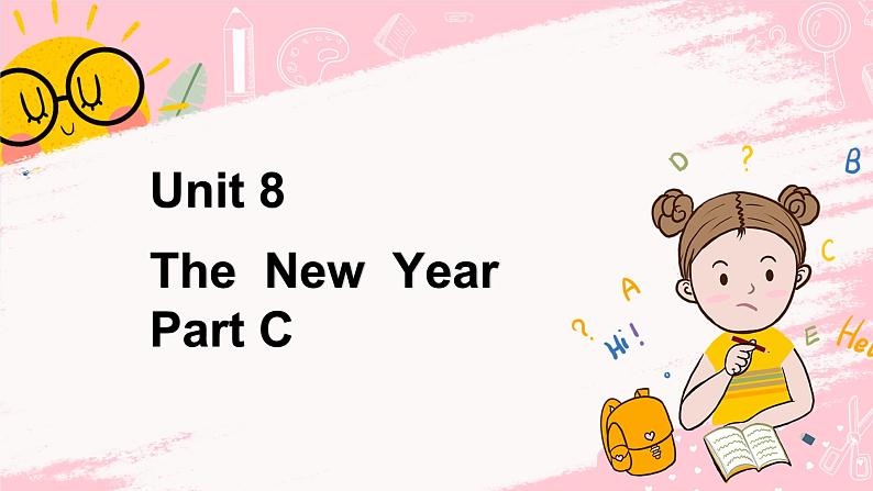 闽教版英语三年级上册 Unti 8 The New Year Part C 课件PPT01