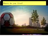 外研版（一起）英語二年級(jí)上冊 Module6 Unit2Where do you live？_（課件）