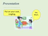 牛津譯林版小學(xué)英語一年級上冊 Unit 8 Put on your coat_課件1 (2)