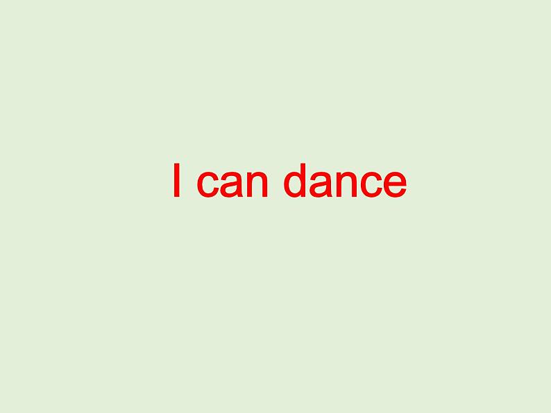 牛津译林版小学英语一年级上册 Unit 7 I can dance_课件1 (2)01