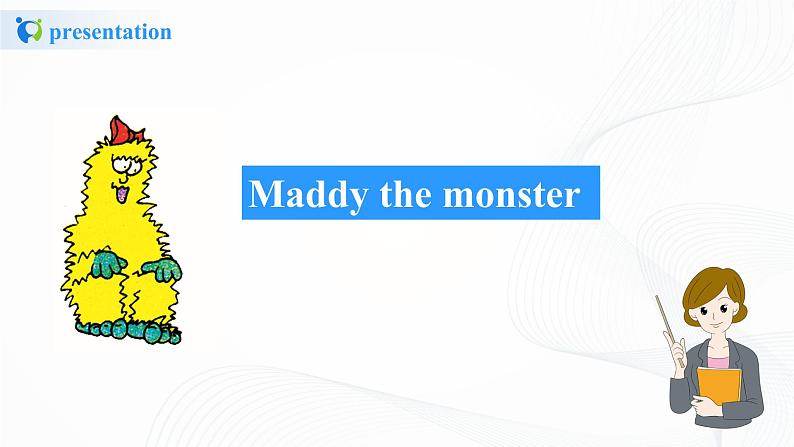 冀教英语四下Unit 3 all about me Lesson 18 Maddy the Monster课件PPT+教案+练习04