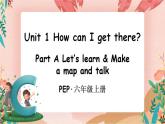 Unit 1 How can I get there? Part A 第2课时PPT课件+教案+音视频素材