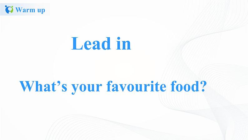 冀教英语四下Unit 4 My favouritesLesson 21 My Favourite Food课件PPT+教案+练习05