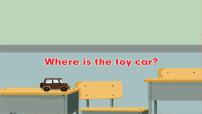 英语三年级下册Unit 4 Where is my car? Part A课文内容ppt课件