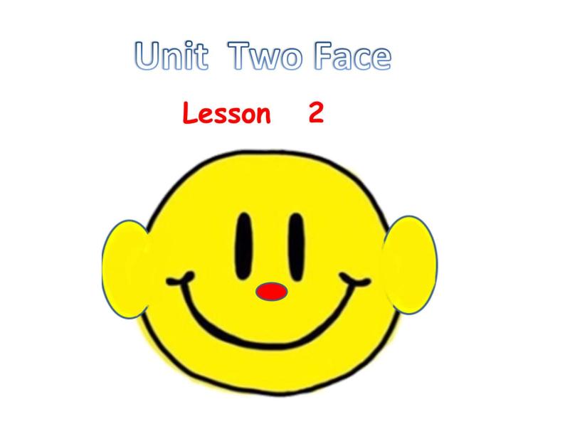 人教版（新起点）一年级英语上册Unit 2 Face Lesson 2_课件01