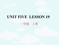 北京版一年级上册Lesson 19备课ppt课件