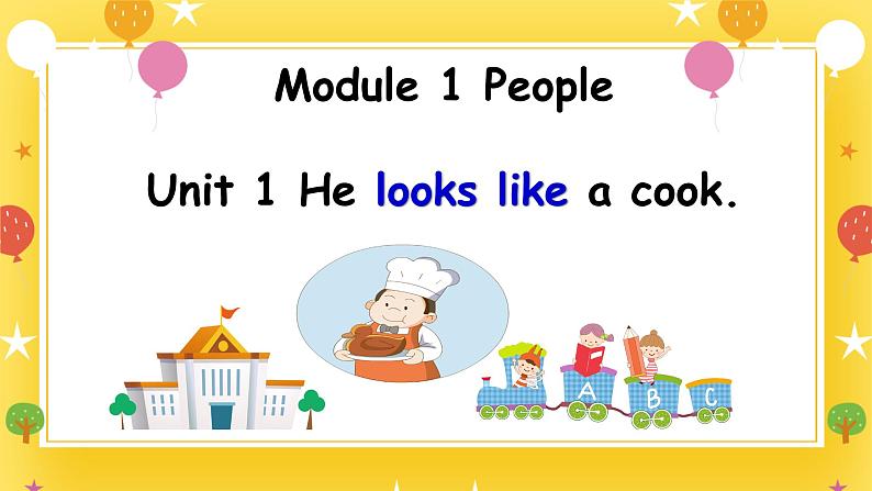 广州版英语四年级下册Module 1 Unit 1《He looks like a cook》课件+教案+练习01