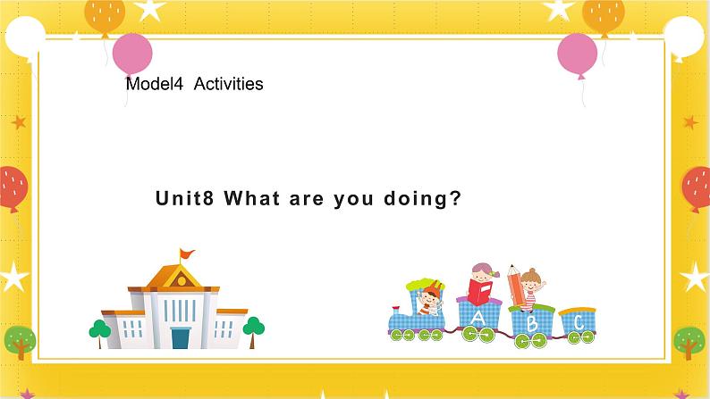 广州版英语四年级下册Module 4 Unit 8《What are you doing》PPT课件2第1页