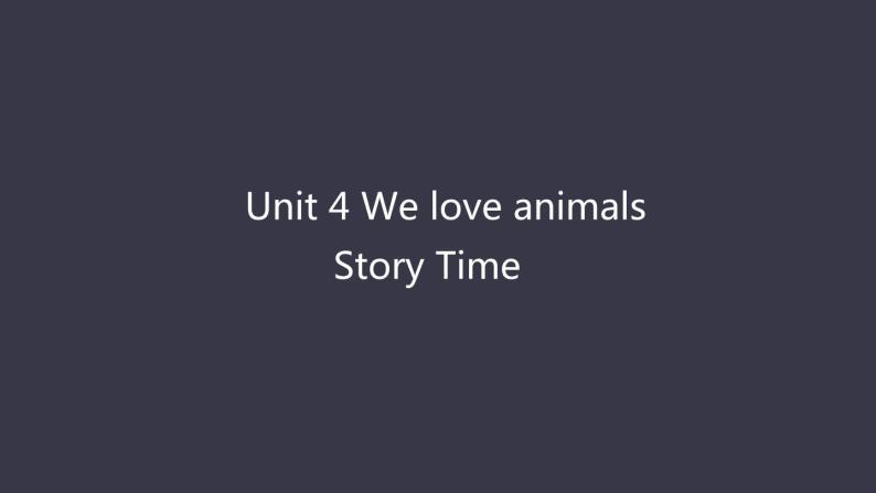 Unit 4 We love animals Part C 课件PPT07