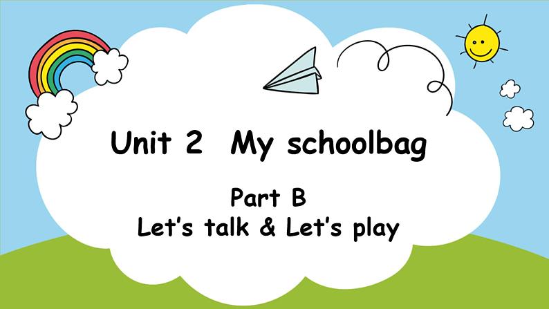 Unit 2 Part  B 第2课时课件PPT01