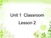 Unit 1 Classroom Lesson 2 課件3