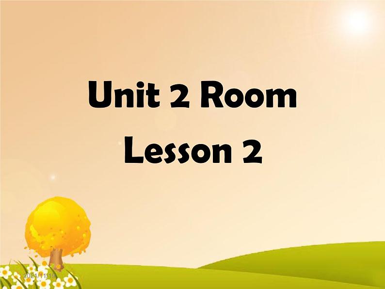 Unit 2 Room Lesson 2 课件 101