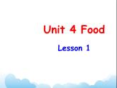 Unit 4 Food Lesson 1 课件 2