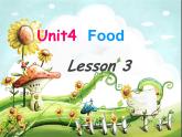 Unit 4 Food Lesson 3 课件 2