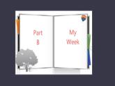 Unit2 My week Part B课件PPT