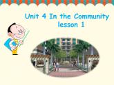 人教新起点版英语二年级上册 Unit 4 In the Community lesson 1 02（课件）