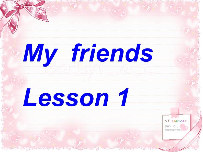 人教新起点版英语二年级上册 Unit 3 My Friends Lesson 1_（课件）01