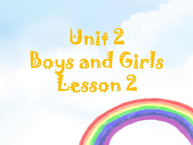 人教新起点版英语二年级上册 Unit 2《Boys and Girls》（lesson 2）03（课件）01